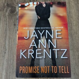 Promise Not to Tell Hardcover by Jayne Ann Krentz